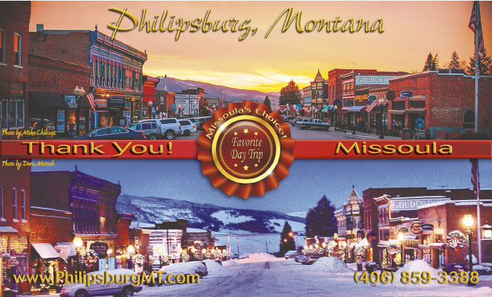 2016 Philipsburg Chamber of Commerce ~ Missoula's Favorite Day Trip Award
									<br />
									Page xx
									  ♦  
									9⅞"W x 5 24⁄25"H<br />
									30# Newsprint